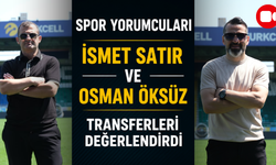 Spor Yorumcusu İsmet Satır ve Osman Öksüz 90+3'te Çaykur Rizespor'un Transferlerini Değerlendirdi