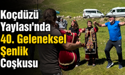 Koçdüzü Yaylası'nda 40. Geleneksel Şenlik Coşkusu