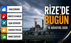 Rize’de Bugün: Uçuşlar, Namaz Vakitleri, Nöbetçi Eczaneler ve Akaryakıt Fiyatları