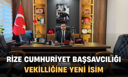 Rize Cumhuriyet Başsavcılığı Vekilliği'ne Yeni İsim