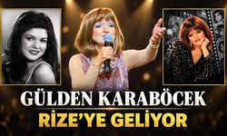 Gülden Karaböcek Rize’de Sahne Alacak
