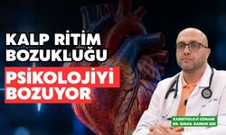 Kalpte Ritim Bozukluğu Psikolojiyi Bozuyor