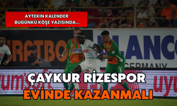 Rizespor Evinde Kazanmalı