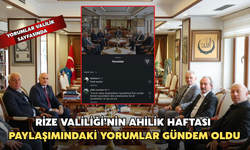 Rize Valiliği'nin Ahilik Haftası Paylaşımındaki Yorumlar Gündem Oldu