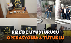 Rize’de Uyuşturucu Operasyonu: 6 Kişi Tutuklandı