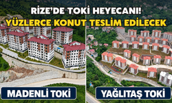 Rize’de Toki Heyecanı: Yağlıtaş Ve Madenli’de Yüzlerce Konut Teslim Edilecek