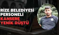 Rize'de Belediye Personeli Umut Topçu Kansere Yenik Düştü