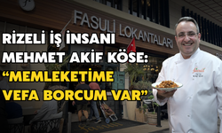 Rizeli İş İnsanı Mehmet Akif Köse: “Memleketime Vefa Borcum Var”