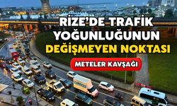 Rize’de Trafik Yoğunluğu : Meteler Kavşağı’nda Araç Kuyruğu