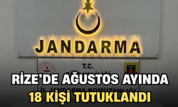 Rize’de Ağustos Ayı Operasyonlarında 18 Tutuklama