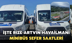 Rize - Arvin Havalimanı Minibüs Sefer Saatleri