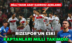 A Milli Takım Aday Kadrosu Açıklandı: Rizespor’un Eski Kaptanları Kadroda