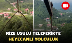 Rize Usulü Teleferikte Heyecanlı Yolculuk