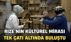 Rize’nin Kültürel Mirası Tek Çatı Altında Toplandı