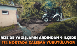 Rize’de Yağışların Ardından 9 İlçede 174 Noktada Çalışma Yürütülüyor