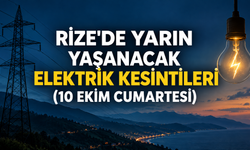 Rize’de Yarın Elektrik Kesintisi Yaşanacak! İşte İlçe İlçe Kesinti Saatleri