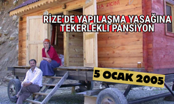Rize'de Yapılaşma Yasağına Karşı Tekerlekli Pansiyon