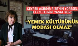 Çeyrek Asırdır Rize'nin Yöresel Lezzetlerini Yaşatıyor: "Yemek Kültürünün Modası Olmaz!"