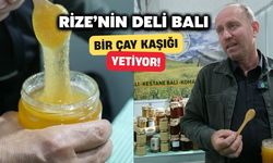 Rize’nin Deli Balı: Bir Çay Kaşığı Yetiyor