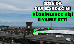 Çay Bardağı 2026'da İlk 9 Ayda 600 Bin Kişiyi Ağırladı