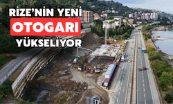 Rize'nin Yeni Otobüs Terminali Hızla Yükseliyor