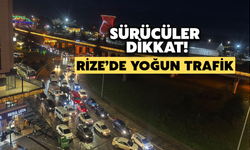 Sürücüler Dikkat! Rize'de Yoğun Trafik