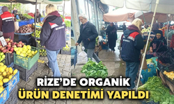 Rize'de Organik Ürün Denetimi Yapıldı