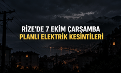Rize Elektrik Kesintisi 7 Ekim 2026: İşte Kesinti Yapılacak Bölgeler