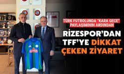 Çaykur Rizespor Başkanı Saruhan’dan TFF’ye Dikkat Çeken Ziyaret