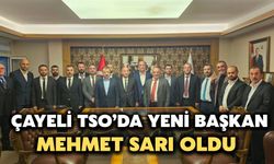Çayeli TSO'da Yeni Başkan Mehmet Sarı Oldu