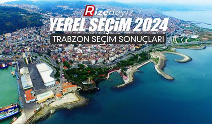 Trabzon’da Seçimi Kim Kazandı? Trabzon Seçim Sonuçları 2024