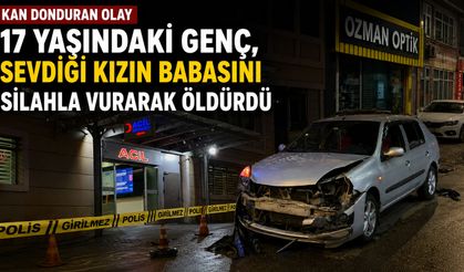 17 Yaşındaki Genç, Sevdiği Kızın Babasını Silahla Vurarak Öldürdü