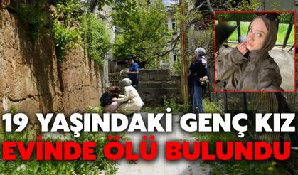 19 Yaşındaki Genç Kız Evinde Ölü Bulundu