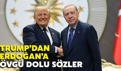 Trump’dan Erdoğan’a Övgü dolu sözler