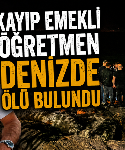 Kayıp Emekli Öğretmen Denizde Ölü Bulundu
