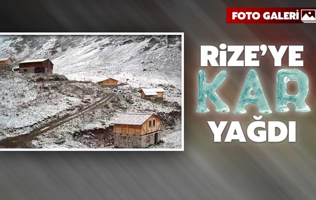 Rize'ye Mevsimin İlk Karı Yağdı