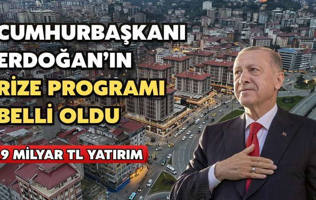 Cumhurbaşkanı Erdoğan'dan Rize'ye Dev Yatırım
