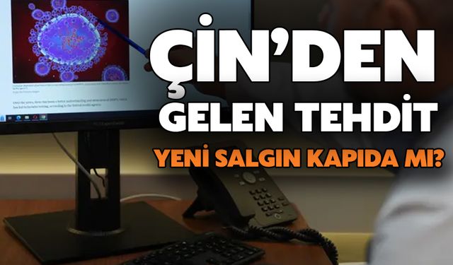 Çin’den Gelen Tehdit: Yeni Salgın Kapıda Mı?