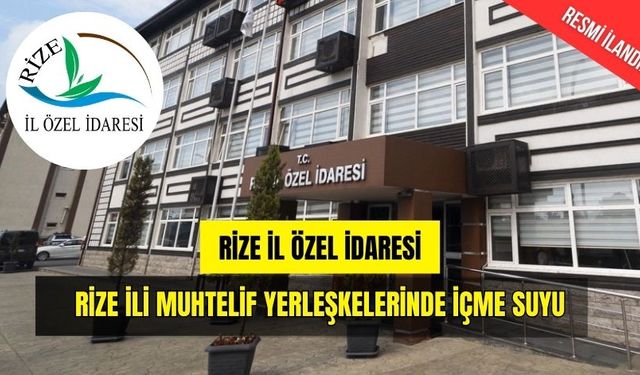 Rize İli Muhtelif Yerleşkelerinde İçme Suyu