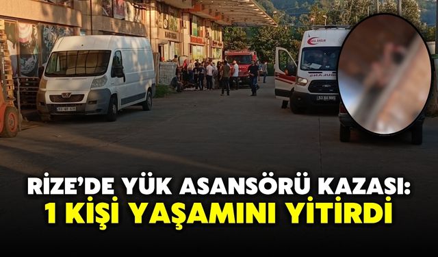 Rize’de Yük Asansörü Kazası