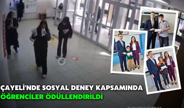 Çayeli'nde Sosyal Deney Kapsamında Öğrenciler Ödüllendirildi