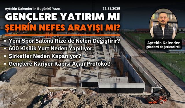 Gençlere Yatırım Mı, Şehrin Nefes Arayışı Mı?