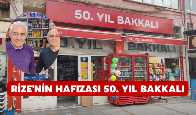 Rize'nin Hafızası 50. Yıl Bakkalı