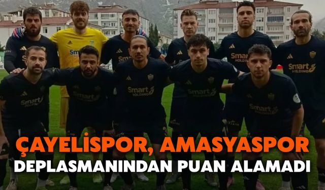 Çayelispor, Amasyaspor Deplasmanından Puan Alamadı