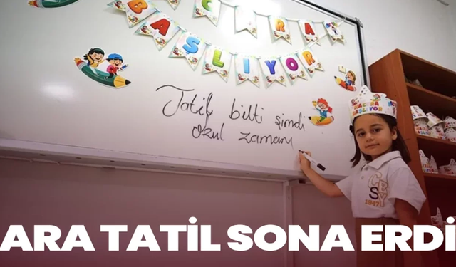 Ara Tatil Sona Erdi, Okullarda Dersler Yeniden Başladı