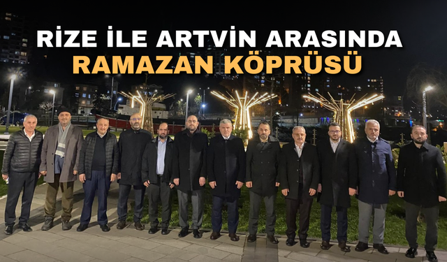 Rize ile Artvin Arasında Ramazan Köprüsü