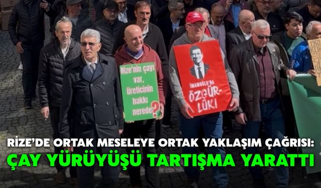 Rize’de Ortak Meseleye Ortak Yaklaşım Çağrısı: Çay Yürüyüşü Tartışma Yarattı