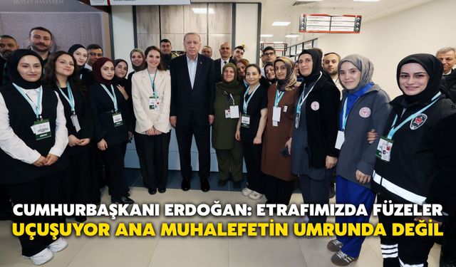 Cumhurbaşkanı Erdoğan: Etrafımızda Füzeler Uçuşuyor Ana Muhalefetin Umrunda Değil