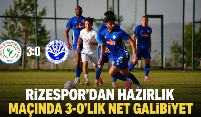 Çaykur Rizespor Dinamo Batumi'yi 3 Golle Geçti