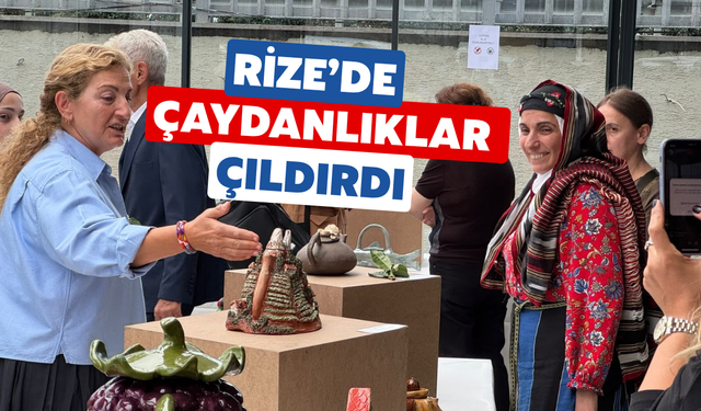 Çaydanlıklar Çıldırdı, Seramik Sanatı Çayeli’nde Buluştu